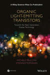 Organic Light-Emitting Transistors