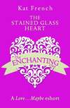 The Stained Glass Heart: A Love…Maybe Valentine eShort