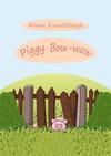 Piggy Bow-wow