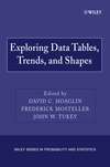 Exploring Data Tables, Trends, and Shapes