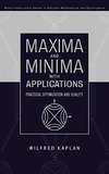 Maxima and Minima with Applications