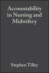 Accountability in Nursing and Midwifery