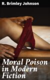 Moral Poison in Modern Fiction