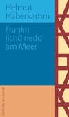 Frankn lichd nedd am Meer (eBook)