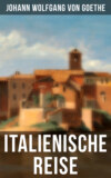 Goethe: Italienische Reise