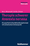 Therapie schwerer Anorexia nervosa