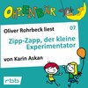 Ohrenbär - eine OHRENBÄR Geschichte, Folge 7: Zipp Zapp der kleine Experimentator (Hörbuch mit Musik)