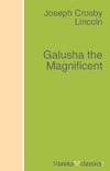 Galusha the Magnificent