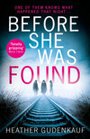 Before She Was Found