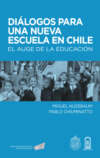Diálogos para una nueva escuela en Chile