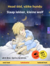 Head ööd, väike hundu – Slaap lekker, kleine wolf (eesti keel – hollandi keel)