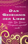 Das Geheimnis der Liebe