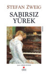 Sabırsız Yürek