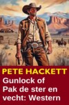 Gunlock of Pak de ster en vecht: Western