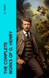 The Complete Works of O. Henry