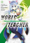 World Teacher: Обучение по заветам другого мира. Том 2