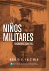 Niños militares y siguientes cuentos