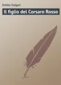 Il figlio del Corsaro Rosso - Emilio Salgari