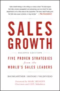 Sales Growth. Five Proven Strategies from the World's Sales Leaders - Marc Benioff