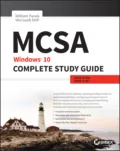 MCSA: Windows 10 Complete Study Guide. Exam 70-698 and Exam 70-697 - William  Panek