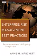 Enterprise Risk Management Best Practices. From Assessment to Ongoing Compliance - Anne Marchetti M.