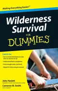 Wilderness Survival For Dummies - Cameron Smith M.