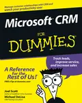 Microsoft CRM For Dummies - Joel  Scott