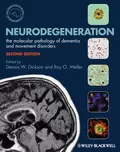 Neurodegeneration. The Molecular Pathology of Dementia and Movement Disorders - Weller Roy O.