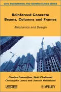 Reinforced Concrete Beams, Columns and Frames - Noël Challamel