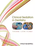 Clinical Sedation in Dentistry - N. M. Girdler