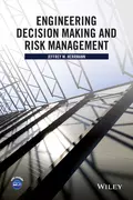 Engineering Decision Making and Risk Management - Jeffrey W. Herrmann