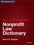 Hopkins' Nonprofit Law Dictionary - Bruce R. Hopkins