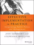 Effective Implementation In Practice - Jodi Sandfort