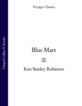 Blue Mars - Kim Stanley Robinson