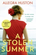 A Stolen Summer - Allegra  Huston