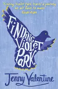 Finding Violet Park - Jenny  Valentine