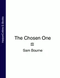 The Chosen One - Sam  Bourne