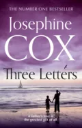 Three Letters - Josephine  Cox