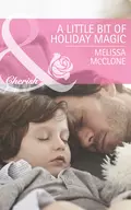 A Little Bit of Holiday Magic - Melissa  McClone