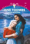 Wild Mustang - Jane  Toombs