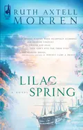 Lilac Spring - Ruth Morren Axtell