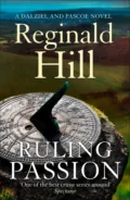 Ruling Passion - Reginald  Hill