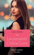 The Lieutenants' Online Love - Caro  Carson