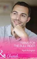 Twins For The Bull Rider - April  Arrington