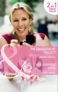 The Engagement Project / Her Surprise Hero: The Engagement Project / Her Surprise Hero - Abby  Gaines