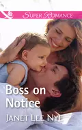 Boss On Notice - Janet Nye Lee