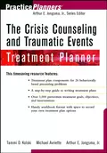 The Crisis Counseling and Traumatic Events Treatment Planner - Arthur E. Jongsma