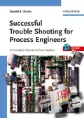 Successful Trouble Shooting for Process Engineers - Donald Woods R.