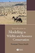 Introduction to Modeling in Wildlife and Resource Conservation - Norman  Owen-Smith