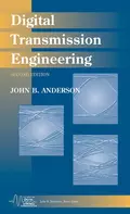 Digital Transmission Engineering - John Anderson B.